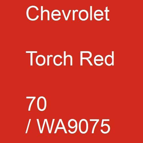 Chevrolet, Torch Red, 70 / WA9075.